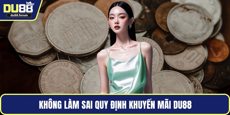 Không làm sai quy định khuyến mãi DU88